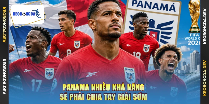 Panama nhiều khả năng sẽ phải chia tay giải sớm